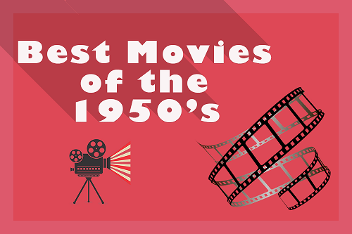 13 Best Films of the 1950’s